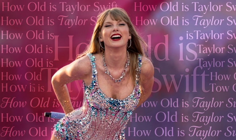 How Old Is Taylor Swift?